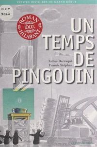 Un temps de pingouin