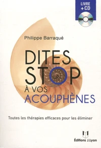 Dites stop à vos acouphènes