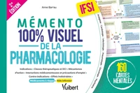 Mémento 100% visuel de la pharmacologie en IFSI