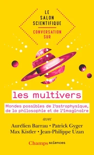 Conversation sur les multivers