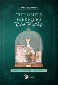Curiosités féeriques et surnaturelles