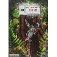 Les plantes des fées et des autres esprits de la nature