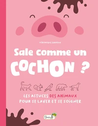 Sale comme un cochon ?