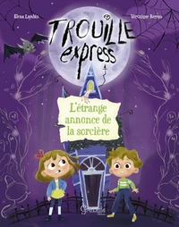 L'étrange annonce de la sorcière