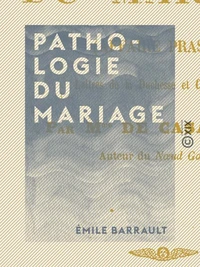 Pathologie du mariage