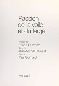 Passion de la voile et du large