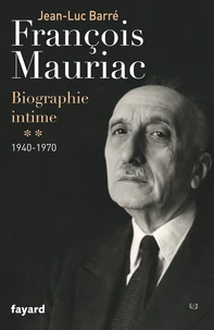 Francois Mauriac, biographie intime