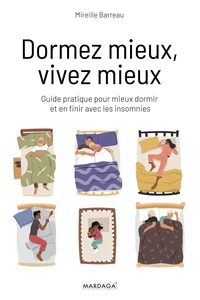 Dormez mieux, vivez mieux