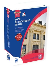 Code de procédure pénale annoté Mars 2025