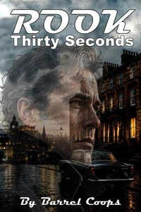 Rook - Thirty Seconds