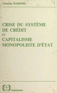Crise du système de crédit et capitalisme monopoliste d'État