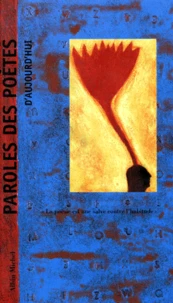 Paroles Des Poetes D'Aujourd'Hui
