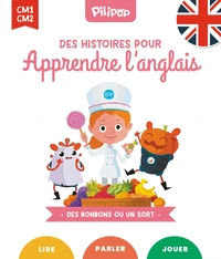 Des histoires pour apprendre l'anglais CM1-CM2