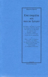 Une enquête aux pays du Levant