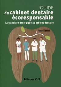 Guide du cabinet dentaire éco-responsable