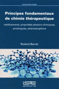 Principes fondamentaux de chimie thérapeutique