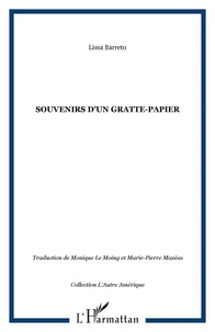 Souvenirs d'un gratte-papier