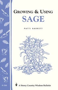 Growing &amp; Using Sage