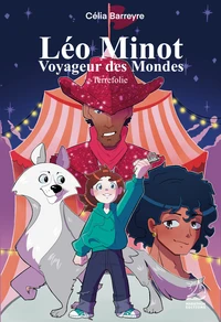 Léo Minot - Voyageur des mondes
