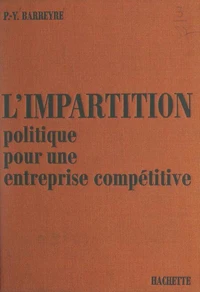 L'impartition, politique pour une entreprise compétitive