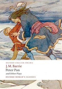 Peter Pan & Other Plays