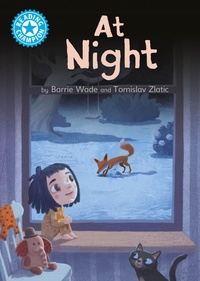 Barrie Wade - At Night - Independent Reading Blue 4.