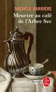 Meurtre au café de l'arbre-sec
