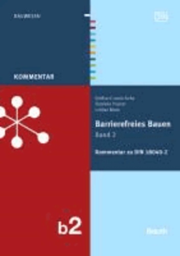 Barrierefreies Bauen 2 - Kommentar zur DIN 18040-2.
