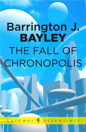 The Fall of Chronopolis