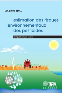Estimations des risques environnementaux des pesticides