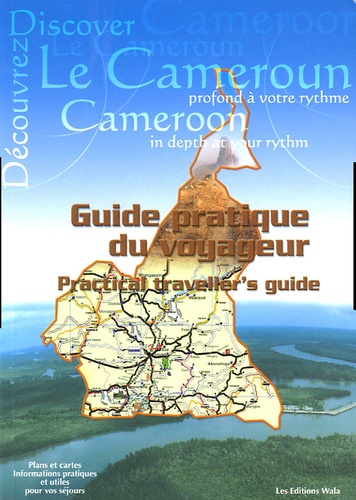 Barro Njamen - Le Cameroun - Guide pratique du voyageur, édition bilingue français-anglais.