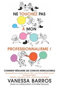 Ne touchez pas à mon professionnalisme !
