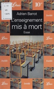 L'enseignement mis à mort