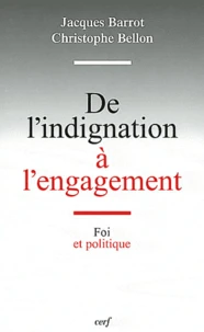 De l'indignation à l'engagement