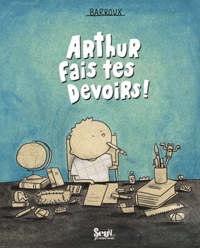  Barroux - Arthur fais tes devoirs !.