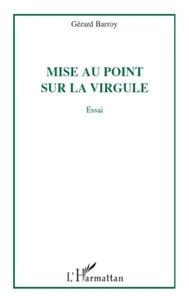 Mise au point sur la virgule