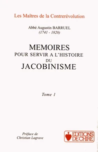 Mémoires pour servir à l'histoire du jacobinisme