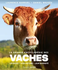 La Grande Encyclopédie des Vaches
