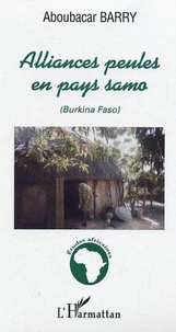 Alliances peules en pays samo: Burkino faso