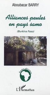 Alliances peules en pays samo: Burkino faso