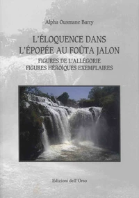 L'éloquence dans l'épopée au Foûta Jalon