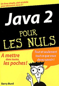 Barry Burd - Java 2 pour les nuls.