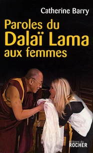 Paroles du Dalaï Lama aux femmes