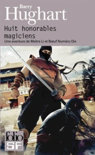Huit honorables magiciens