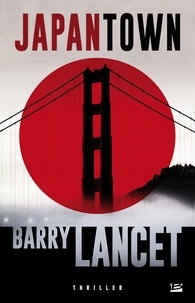 Barry Lancet - Japantown.