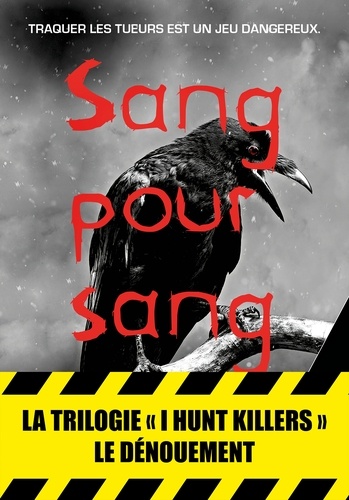 I hunt killers Tome Sang pour sang