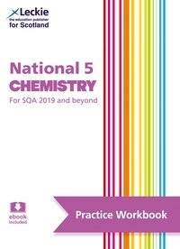 Barry McBride et Maria D’Arcy - National 5 Chemistry - Practise and Learn SQA Exam Topics.