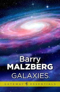 Barry N. Malzberg - Galaxies.