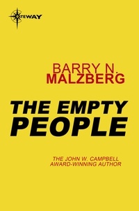 Barry N. Malzberg - The Empty People.