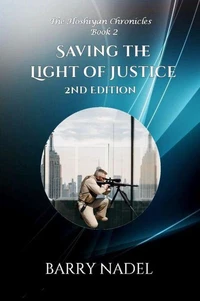 Saving the Light of Justice 2nd Edition